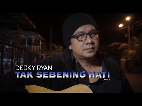 TAK SEBENING HATI - LEO WALDY COVER BY DECKY RYAN | DANGDUT KENANGAN COVER