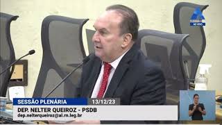 NELTER QUEIROZ CRITICA RECURSOS MAL INVESTIDOS NO ORÇAMENTO ESTADUAL DE 2024