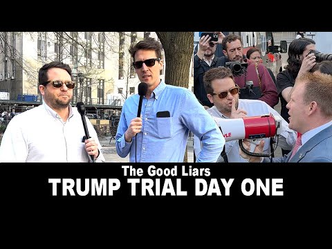 The Good Liars at Day One of The Trump Trial