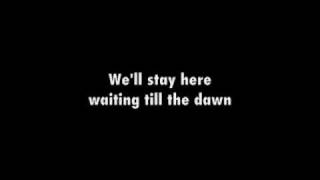 Waiting Till Dawn- Lost and Found