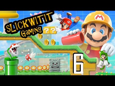 Super Mario Maker 2 Ep. 6 - More Interesting And Hard Levels