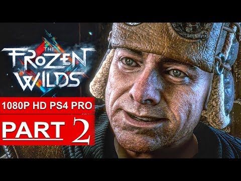 HORIZON ZERO DAWN The Frozen Wilds Gameplay Walkthrough Part 2 [1080p HD PS4 PRO] - No Commentary