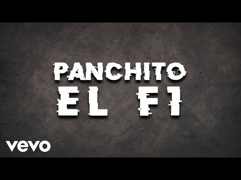 Luis Y Julián Jr., Los Nietos De Terán - Panchito El F1 (LETRA / En Vivo)