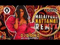 Dj DONZ Malaiyuru Naatamai Mix Tamil Folk Remix 2021