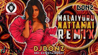 Download lagu Dj DONZ - Malaiyuru Naatamai Mix - Tamil Folk Remix 2021 mp3