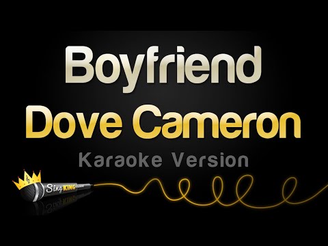 Dove Cameron - Boyfriend (Karaoke Version)