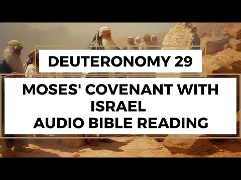 Deuteronomy 29: Moses' Covenant with Israel - Clear & Engaging Audio Bible Reading