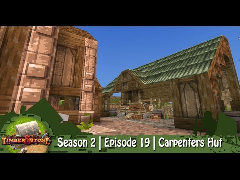 Timber & Stone | Season 2 | Episode 19 | Carpenters Hut