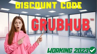 100% Off Grubhub Promo Codes &  Coupons for existing users