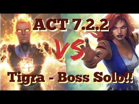 MCOC - ACT 7.2.2 - Human Torch VS Tigra - Easy Boss Solo!!