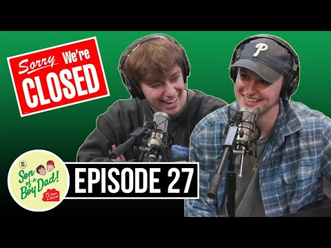 Son of a Boy Dad: Ep. 27 - Naughty After Dark