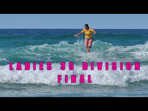 Aussie Longboard Titles 2017  - Ladies 35 over FINAL