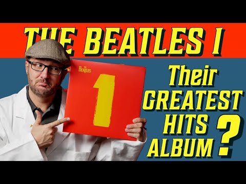 How '1' Became The Beatles Biggest Selling Greatest Hits Album?