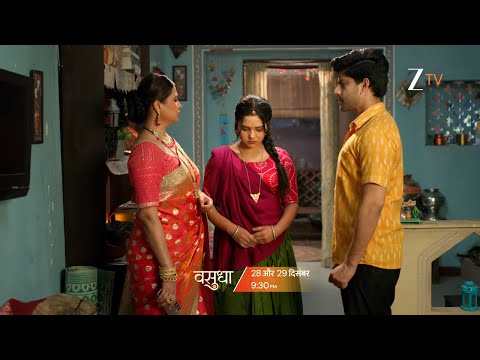 Vasudha - वसुधा - 28th & 29th December At 9:30 PM - Promo - Zee TV