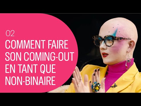 Comment faire son coming out en tant que non binaire ? | Durex : Le Vrai Guide du Sexe