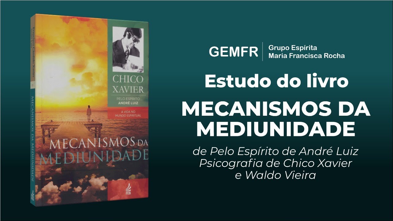 MECANISMOS DA MEDIUNIDADE - CAP 6 - CIRCUITO ELÉTRICO E CIRCUITO MEDIÚNICO PARTE 3