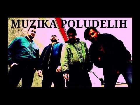 Muzika Poludelih - the Pride and the Glory