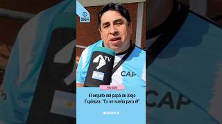 El orgullo del papá de Alejo Espinoza: "Es un sueño para él"