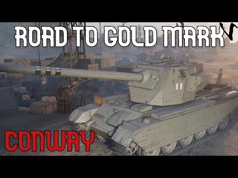 How To FV4004 Conway: Road To Gold/4th Mark: WoT Console - World of Tanks Console