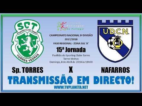 Transmissão HP: SPORTING TORRES x NAFARROS - Campeonato Nacional 3ª Divisão - Sul 'A' 2017/18