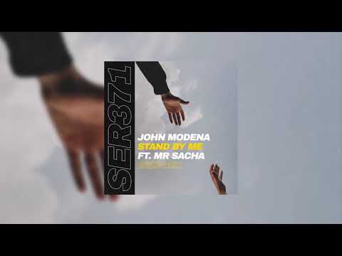John Modena ft. Mr Sacha - Stand By Me (2023 Mix)
