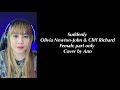 SUDDENLY Duet Olivia Newton John Cliff Richard Cover By Ann KARAOKE FEMALE PART ONLY