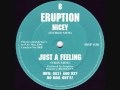 ERUPTION - JUST A FEELING 