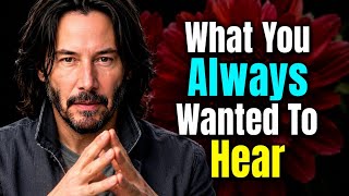 Download lagu I Love You Because You Are Real — A Love Speech That Touches the Soul|KEANU REEVES  mp3
