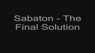 Sabaton - The Final Solution (lyrics) HD