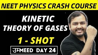 KINETIC THEORY OF GASES In One Shot || NEET Physics Crash Course