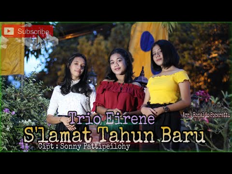 Trio Eirene - S'lamat Tahun Baru