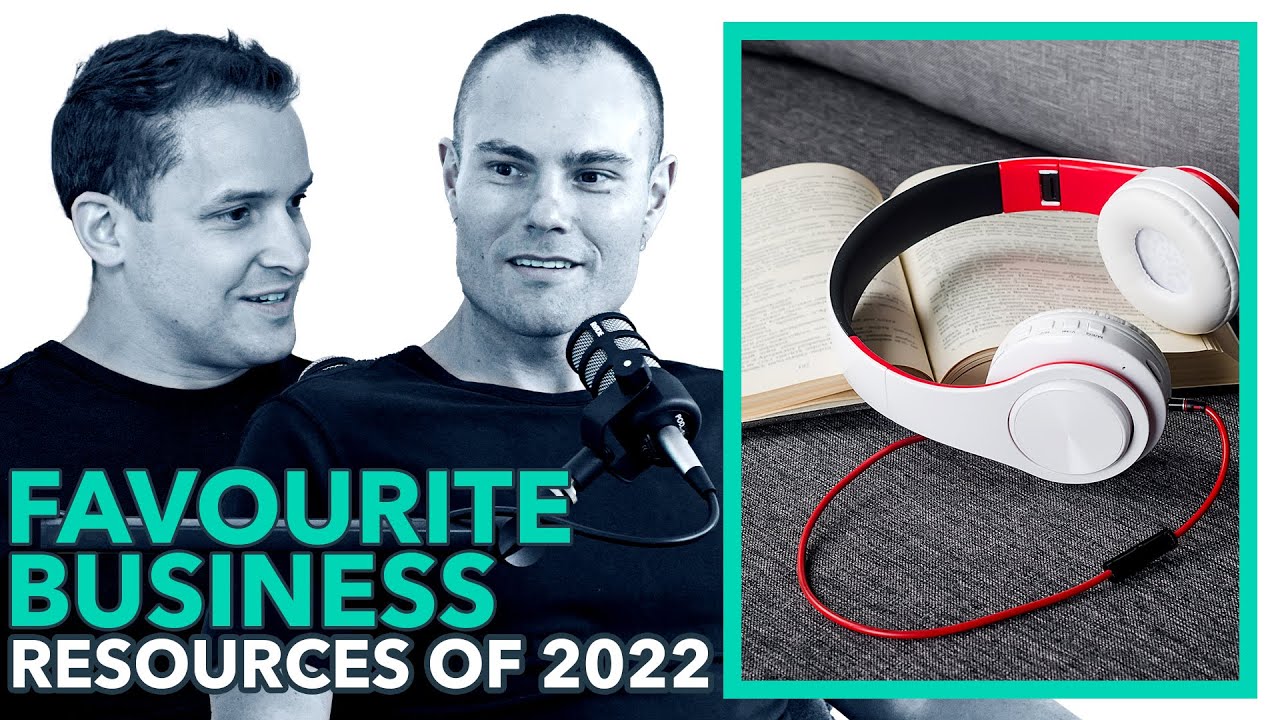EP 079: Business - Favourite Resources of 2022