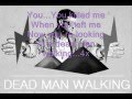 Smiley - Dead Man Walking Lyrics 