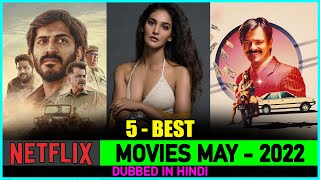 Top 5 Best NETFLIX MOVIES Of MAY 2022 In Hindi | NEW MOVIES Released In MAY 2022