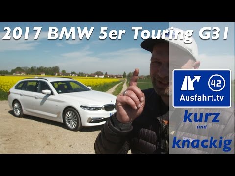 2017 BMW 5er Touring (G31)  - Ausfahrt.tv Kurz und Knackig