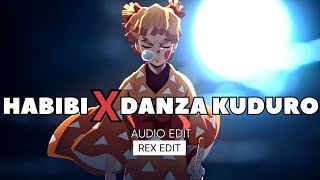 Download lagu HABIBI X DANZA KUDURO \\ [AUDIO EDIT MASH-UP] \\ ZENETSU EDIT\\@REX_EDIT005X mp3