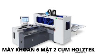KHOAN 6 MẶT 2 CỤM HOLZTEK HT-6-SIDES-R2. Nhân đôi công suất vốn đã rất cao của khoan 6 mặt.