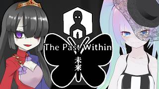 【ゲーム】過去と未来で繋がる謎_蝶の未来編【The Past Within】