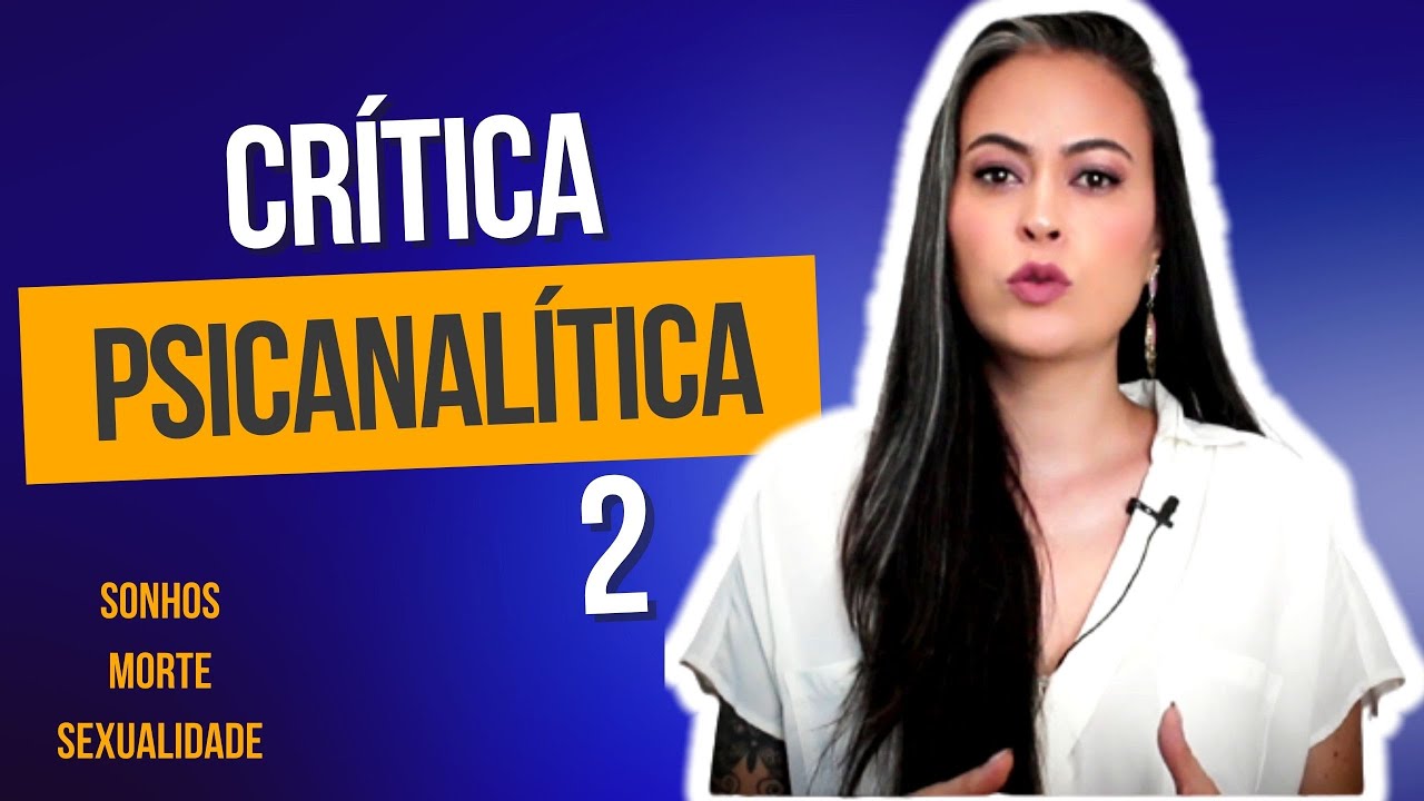 Crítica Psicanalítica 2 | Teorias Críticas 15