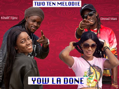 TWO TEN MÈLODIE .... YOW LA DONE