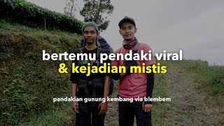 Download lagu Pendakian Gunung Kembang EPISODE 2 Part 2 - Kejadian Mistis & Pendaki Viral (via Blembem, Wonosobo) mp3