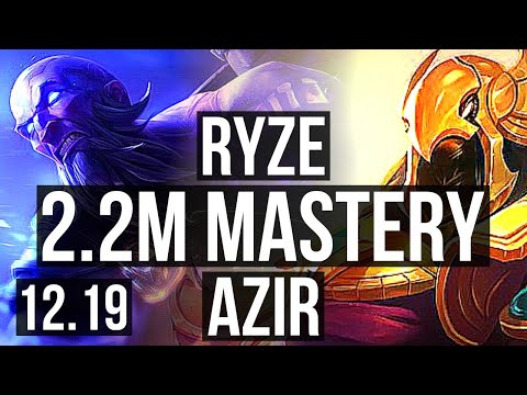 RYZE vs AZIR (MID) | 2.2M mastery, 1/1/5, 300+ games | EUW Master | 12.19