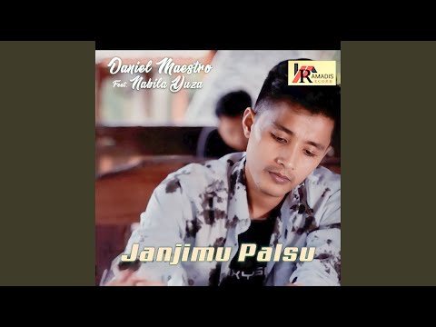 Janjimu Palsu (feat. Nabila Yuza)