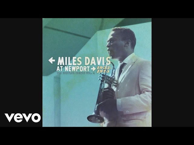 Stella By Starlight (From Miles Davis At Newport 1955-1975: The Bootleg Series Vol. 4)