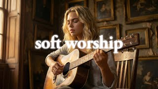 Best Christian Worship Songs to Ease a Heavy Heart