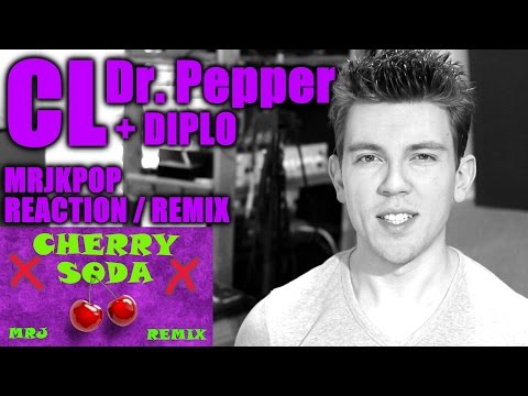 CL Doctor Pepper Reaction / Review / Remix - MRJKPOP (Diplo Riff Raff OG Maco)