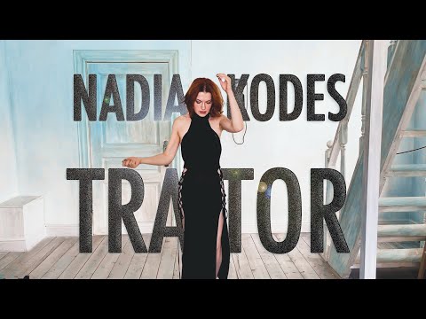 Nadia Kodes - Traitor (PREMIERE)