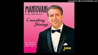 Mantovani - Gipsy Legend [Audio HQ]