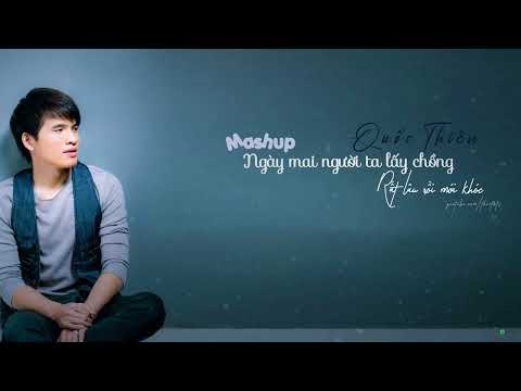[4k Karaoke] Mashup Ngày Mai Người Ta Lấy Chồng - Rất Lâu Rồi Mới Khóc | Quốc Thiên