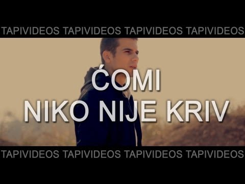 ĆOMI - NIKO NIJE KRIV //OFFICIAL FULL HD VIDEO